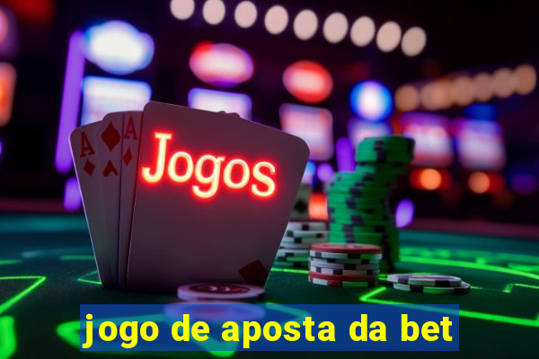 jogo de aposta da bet